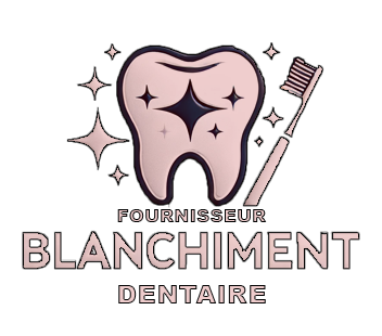 fournisseur blanchiment dentaire